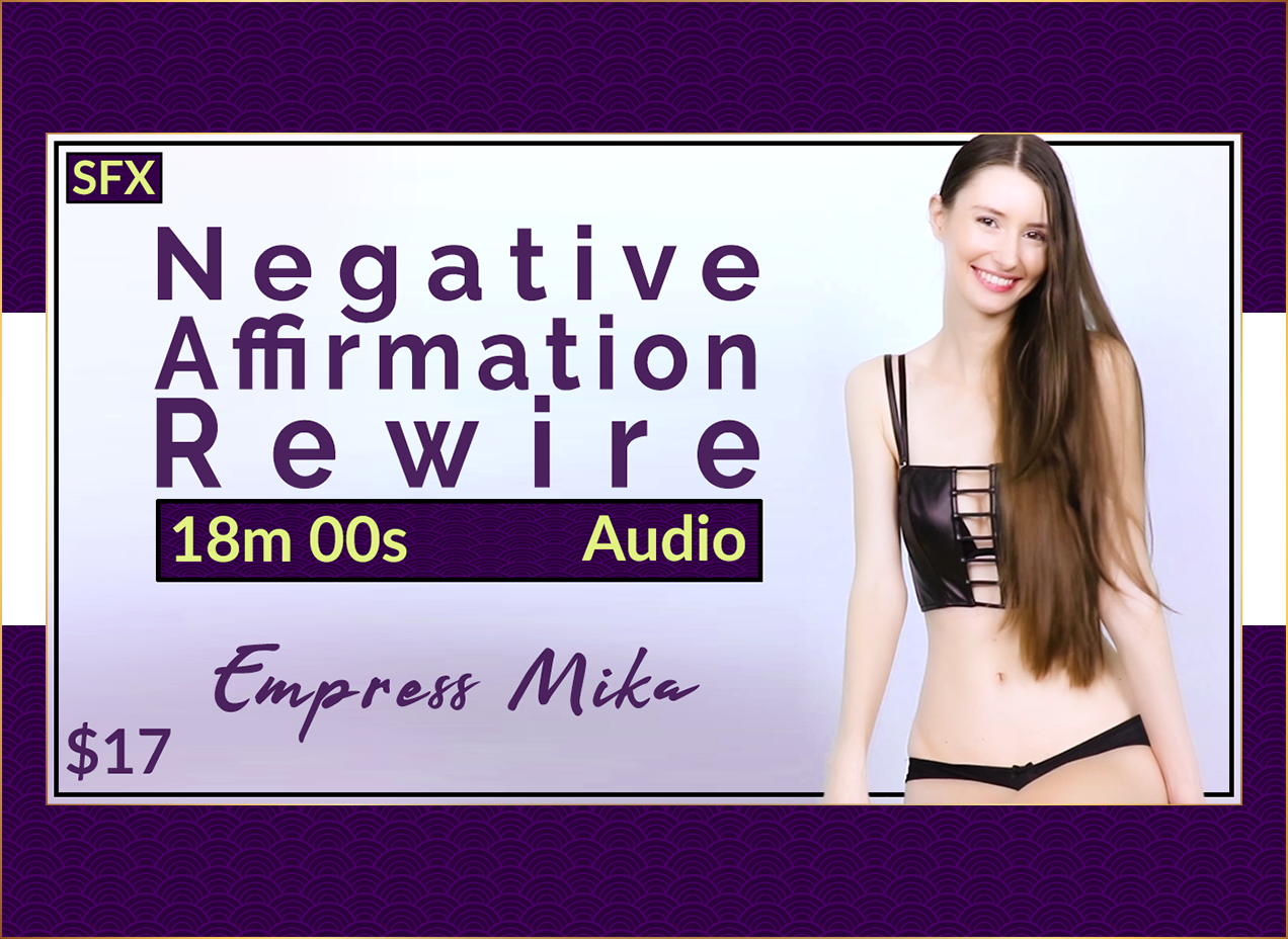 Negative Affirmation Rewire FemDom Audio MP3